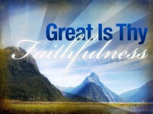 Great is thy faithfulness