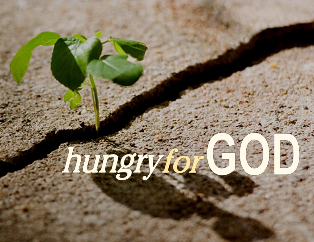 hungry for God