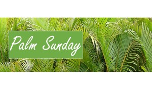 Palm Sunday